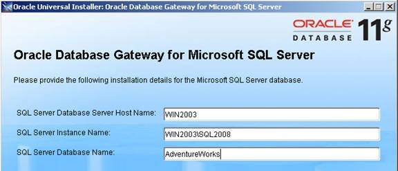 Oracle Universal Installer: Oracle Database Gateway for Microsoft SQL Server