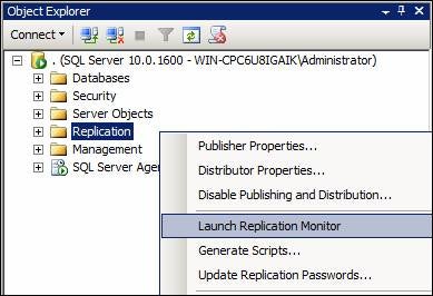 Right-click Replication and select Launch Replication Monitor